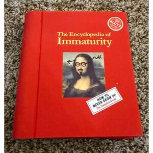 Klutz The Encyclopedia of Immaturity